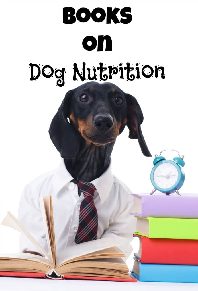 Not sure what to feed your dog? Can't understand all the jargon used on the back of the dog food bag? Check out our favorite books on dog nutrition.