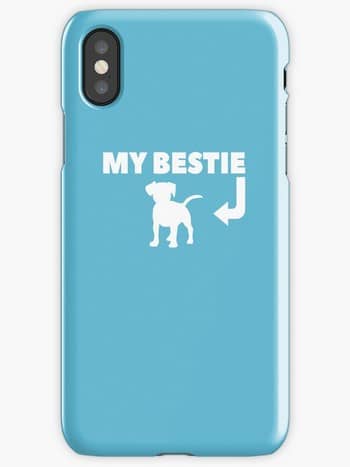 Dog Lovers iPhone Cases with saying: my bestie and dog picture