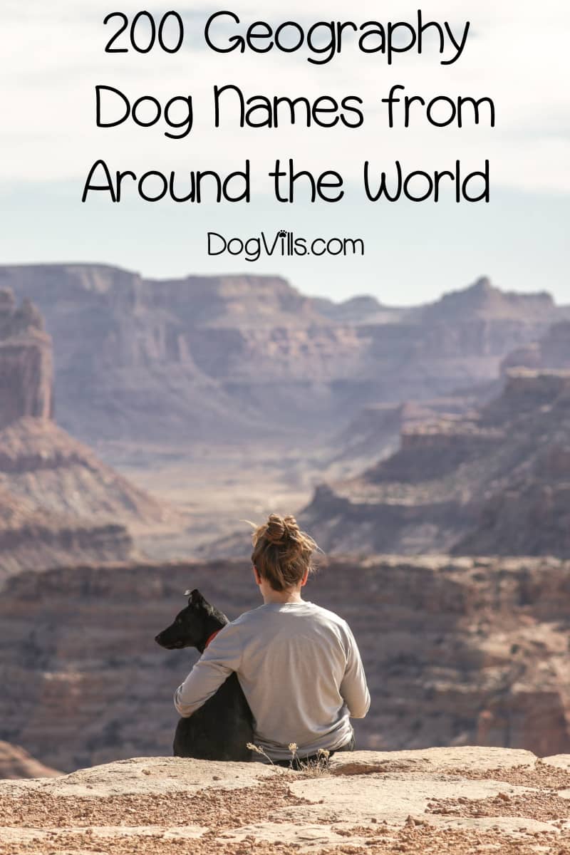200 Geography Dog Names Dogvills